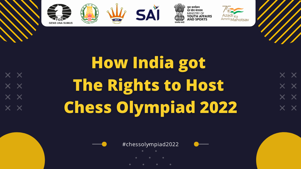 How India got the Rights to Host the Chess Olympiad FIDE Chess